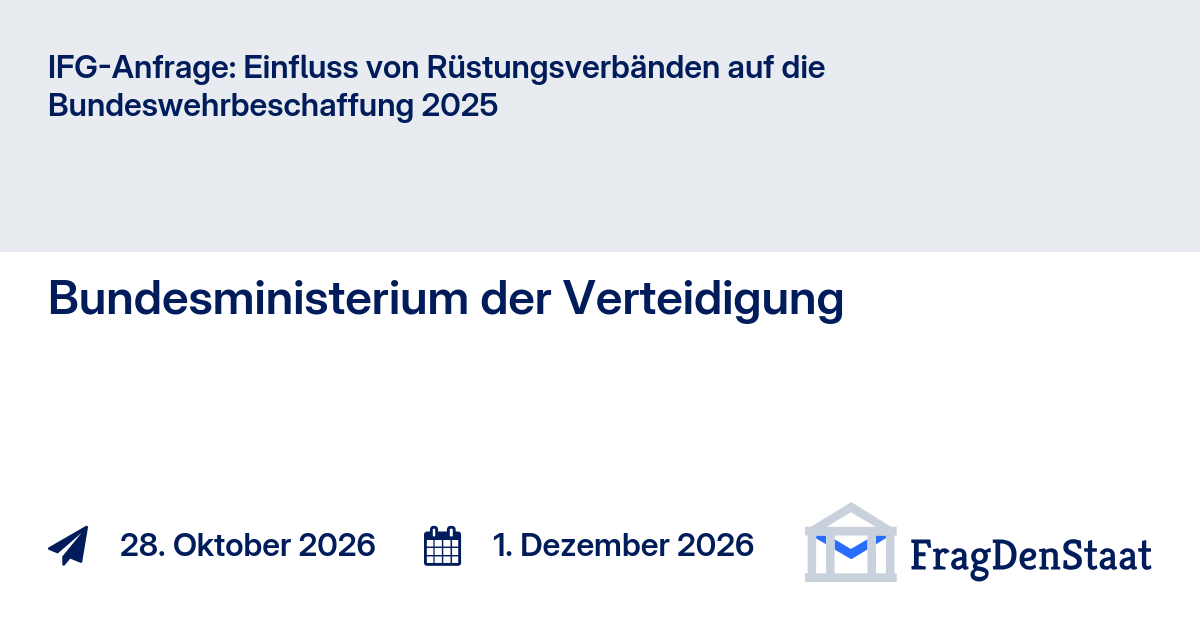 IFG-Anfrage: Einfluss von Rüstungsverbänden auf die ...
