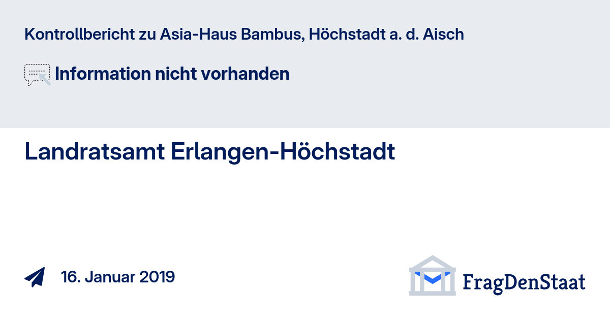 Kontrollbericht zu Asia-Haus Bambus, Hchstadt a. d. Aisch - FragDenStaat