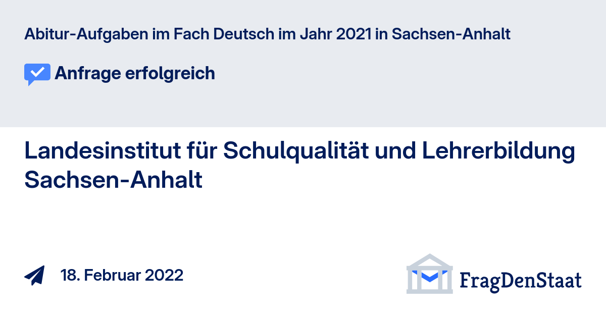 Abitur-Aufgaben im Fach Deutsch im Jahr 2021 in Sachsen-Anhalt - FragDenStaat
